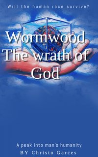 Wormwood - Christo Garces - ebook