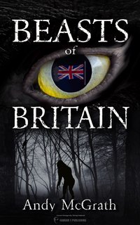Beasts of Britain - Andy McGrath - ebook