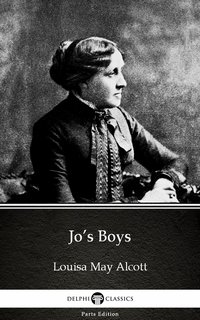 Jo’s Boys by Louisa May Alcott (Illustrated) - Louisa May Alcott - ebook