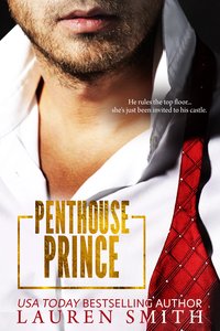 Penthouse Prince - Lauren Smith - ebook