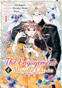 The Engagement of Marielle Clarac (Manga) Volume 4 - Haruka Momo - ebook