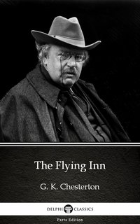 The Flying Inn by G. K. Chesterton (Illustrated) - G. K. Chesterton - ebook