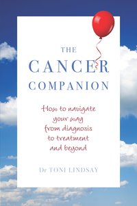The Cancer Companion - Dr Toni Lindsay - ebook