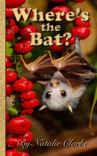 Where's the Bat? - Natalie Clarke - ebook