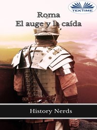 Roma - History Nerds - ebook