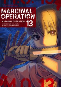 Marginal Operation Volume 13 - Yuri Shibamura - ebook