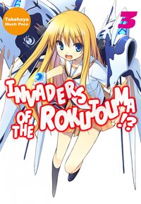 Invaders of the Rokujouma!? Volume 3 - Takehaya - ebook