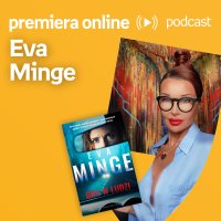 Eva Minge - Empik #premieraonline (23.08.2022) - podcast - Eva Minge - audiobook