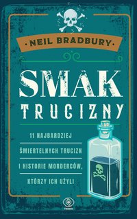 Smak trucizny - Neil A. Bradbury - ebook