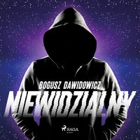 Niewidzialny - Bogusz Dawidowicz - audiobook