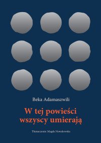 W tej powieści wszyscy umierają - Beka Adamaszwili - ebook