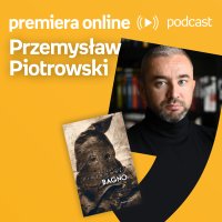 Przemysław Piotrowski - Empik #premieraonline (29.06.2022) - podcast - Przemysław Piotrowski - audiobook
