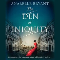 Den Of Iniquity - Anabelle Bryant - audiobook