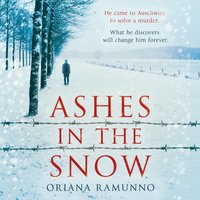 Ashes in the Snow - Oriana Ramunno - audiobook