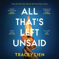 All That's Left Unsaid - Tracey Lien - audiobook