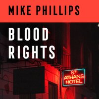 Blood Rights - Mike Phillips - audiobook