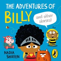 The Adventures of Billy and Other Stories - Nadia Shireen - audiobook