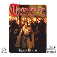 Templariusze. Zbrodnia w majestacie prawa - Roman Bolczyk - audiobook