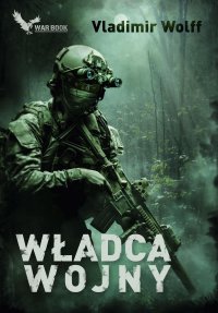 Władca wojny - Vladimir Wolff - ebook