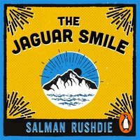 Jaguar Smile - Salman Rushdie - audiobook