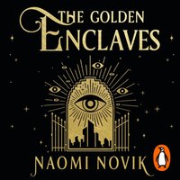 Golden Enclaves - Naomi Novik - audiobook