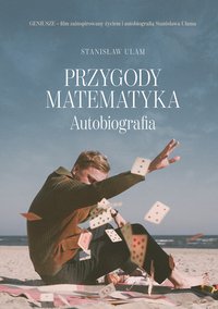 Przygody matematyka. Wydanie filmowe - Stanisław Ulam - ebook