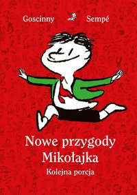 Nowe przygody Mikołajka. Kolejna porcja - René Goscinny - ebook