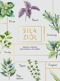 Siła ziół - Machałek Patrycja - ebook