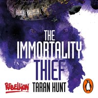 Immortality Thief - Taran Hunt - audiobook