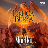 Druga Burza - Marcin Mortka - audiobook