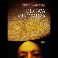 Głowa Minotaura - Marek Krajewski - audiobook