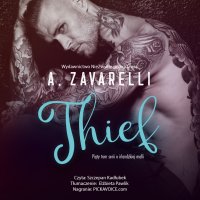 Thief - A. Zavarelli - audiobook