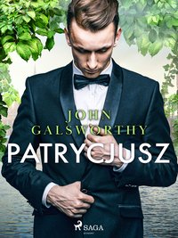 Patrycjusz - John Galsworthy - ebook