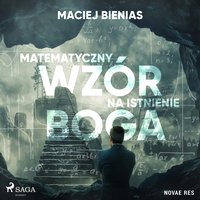 Matematyczny wzór na istnienie Boga - Maciej Bienias - audiobook