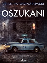 Oszukani - Zbigniew Wojnarowski - ebook