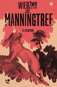 Wiedźmy z Manningtree - A.K. Blakemore - ebook