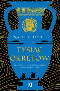 Tysiąc okrętów - Natalie Haynes - ebook