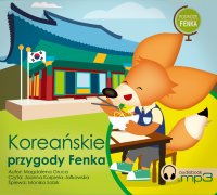Koreańskie Przygody Fenka - Mgr Magdalena Gruca - audiobook