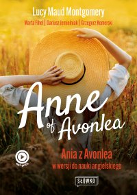 Anne of Avonlea. Ania z Avonlea w wersji do nauki angielskiego - Dariusz Jemielniak - ebook