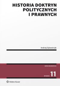 Historia doktryn politycznych i prawnych - Andrzej Sylwestrzak - ebook