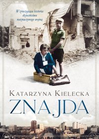 Znajda - Katarzyna Kielecka - ebook