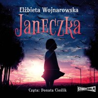 Janeczka - Elżbieta Wojnarowska - audiobook