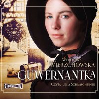 Guwernantka - Weronika Wierzchowska - audiobook
