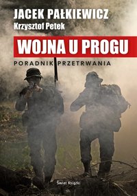 Wojna u progu - Jacek Pałkiewicz - ebook