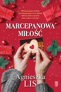 Marcepanowa miłość - Agnieszka Lis - ebook