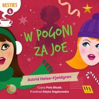 W pogoni za Joe - Astrid Heise-Fjeldgen - audiobook