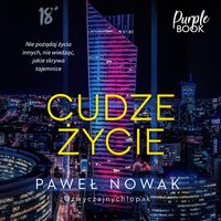 Cudze życie - Paweł Nowak - audiobook