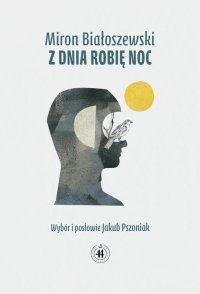 Z dnia robię noc - Miron Białoszewski - ebook