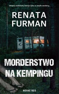 Morderstwo na kempingu - Renata Furman - ebook