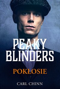 Peaky Blinders. Pokłosie - Carl Chinn - ebook